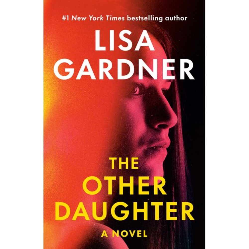 The Other Daughter -- Lisa Gardner